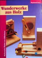 Wunderwerke aus Holz Schleswig-Holstein - Emkendorf Vorschau