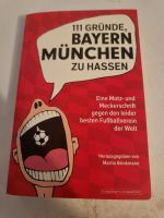 111 Gründe Bayern München zu hassen Hessen - Kefenrod Vorschau