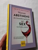 Warum Abstinenz die Gesundheit gefährdet und Sex vor Krebs scützt Bayern - Weißenburg in Bayern Vorschau