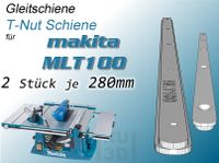 Gleitschiene T-Nut Schiene für Makita MLT100 Tischkreissäge, Schleswig-Holstein - Glücksburg Vorschau