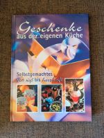 Geschenke aus der Küche, Buch Sachsen - Oelsnitz / Vogtland Vorschau