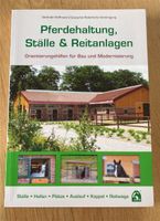 Sachbuch Pferdehaltung, Ställe & Reitanlagen Bayern - Ohlstadt Vorschau