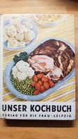 " Unser Kochbuch " DDR - Kochbuch - Klassiker von Paula -E. Fuchs Sachsen-Anhalt - Sangerhausen Vorschau