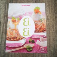 Tupperware Rezeptheft von Ei zu Ei Nordrhein-Westfalen - Alpen Vorschau