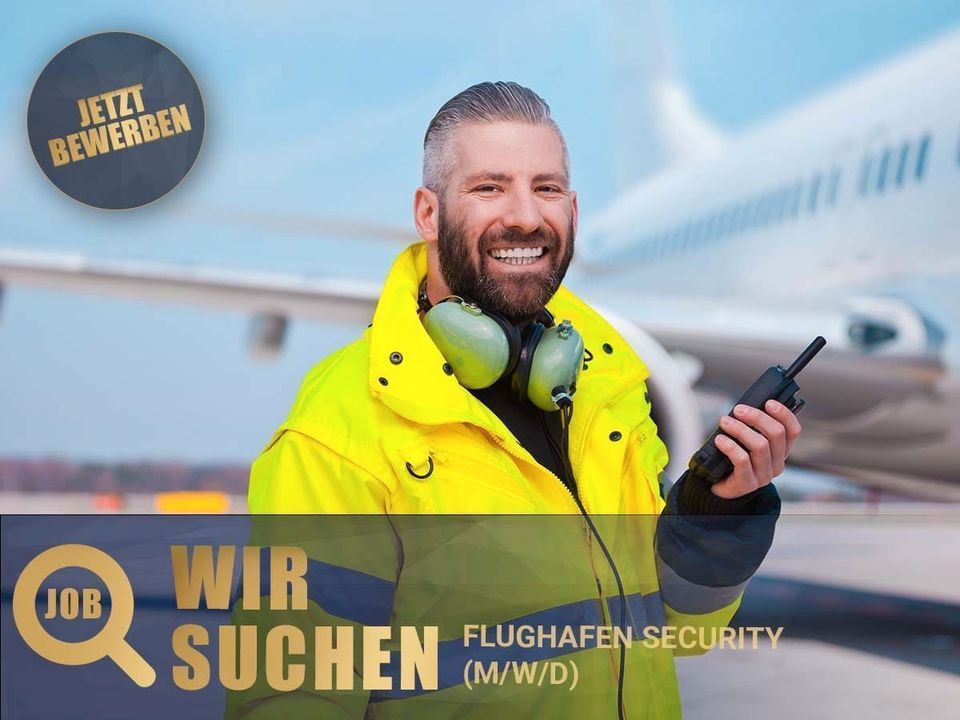 Security für Flughafen gesucht 17,80€ std job in Gelsenkirchen