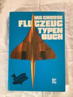 Das große Flugzeug Typen Buch vom Motorbuchverlag Baden-Württemberg - Radolfzell am Bodensee Vorschau
