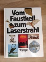 Vom Faustkeil zum Laserstrahl - Erfindungen der Menschheit Bayern - Erlangen Vorschau