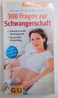 300 Fragen zur Schwangerschaft Bayern - Hemau Vorschau