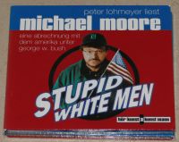 Stupid white men von Michael Moore auf 2 CDs Bayern - Adelschlag Vorschau