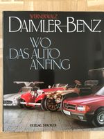 Buch DAIMLER-BENZ "WO DAS AUTO ANFING"  von Werner Walz Niedersachsen - Seevetal Vorschau