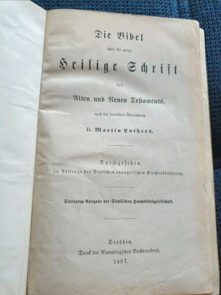 "Die Bibel oder die ganze heilige Schrift" von 1897 in Dresden