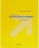 umfangreiches „Handbuch Kommunikationsdesign: Berufspraxis“ Thüringen - Weimar Vorschau