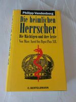 Die heimlichen Herrscher Die Mächtigen Enthüllungen Papst Ärzte Baden-Württemberg - Karlsruhe Vorschau