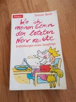 Buch: Wie ich meinen Eltern den letzten Nerv raubte Simon Brett Bayern - Karlshuld Vorschau