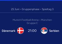 Denmark - Serbia - 2 Tickets München - Laim Vorschau
