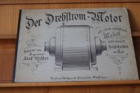 Adolf Richter Der Drehstrom-Motor Ein zerlegbares Modell von 1904 Saarland - Bexbach Vorschau