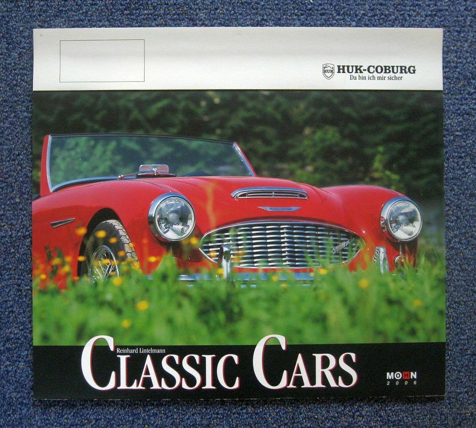 Oldtimer Classic Cars Kalender 2006 HUK in Bonn