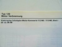 Mercedes Elektrischer Schaltplan 112 ME Typ 129 Motor Karosserie Dortmund - Bodelschwingh Vorschau