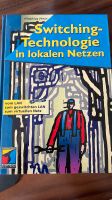 Mathias Hein * Switching Technologie * lokale Netzwerke  Fachbuch Bayern - Ingolstadt Vorschau