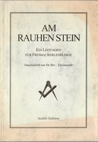 Buch Am Rauhen Stein Ein Leitfaden für Freimaurerlehrlinge Nordrhein-Westfalen - Sundern (Sauerland) Vorschau