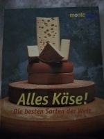 Buch "Alles Käse! Die besten Sorten der Welt" Frankfurt am Main - Bornheim Vorschau