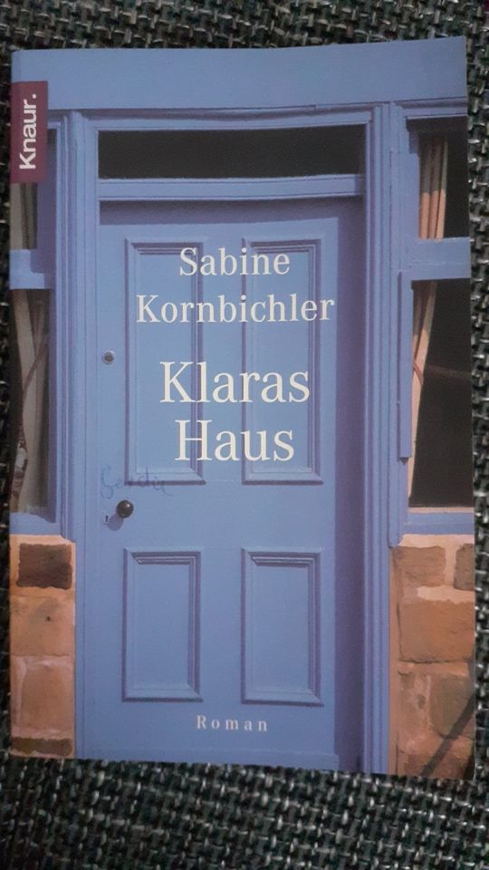 Buch: Klaras Haus. Von Sabine Kornbichler in Parsberg
