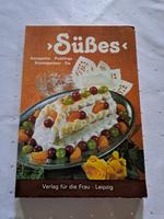 Süßes / Desserts / Verlag für die Frau / DDR Sachsen - Aue Vorschau