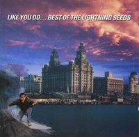 Lightning Seeds - Like You Do...Best Of (CD) Nordrhein-Westfalen - Alsdorf Vorschau