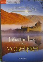 TB "Vogelfrei" von Julianne Lee / Bd. 1 / "Das Schwert der Zeit" Aubing-Lochhausen-Langwied - Aubing Vorschau