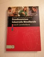 Grundkenntnisse Industrielle Metallberufe - Fachbuch - Ausbildung Hessen - Wiesbaden Vorschau