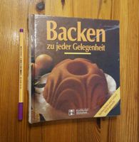 Backen zu jeder Gelegenheit Kochkunst-Bibliothek Backbuch Nürnberg (Mittelfr) - Südstadt Vorschau