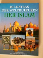 Buch Bildatlas der Weltkulturen DER ISLAM von Francis Robinson Baden-Württemberg - Lahr (Schwarzwald) Vorschau