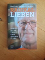 Radikal Lieben von Heinrich Bedford-Strohm Bayern - Regensburg Vorschau