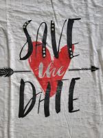 T-Shirt weiß mit Schriftzug "Save the Date" Größe 36/38 Bayern - Leinburg Vorschau