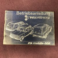 Betriebsanleitungen Wartburg, DDR Ostalgie Sachsen-Anhalt - Lutherstadt Wittenberg Vorschau