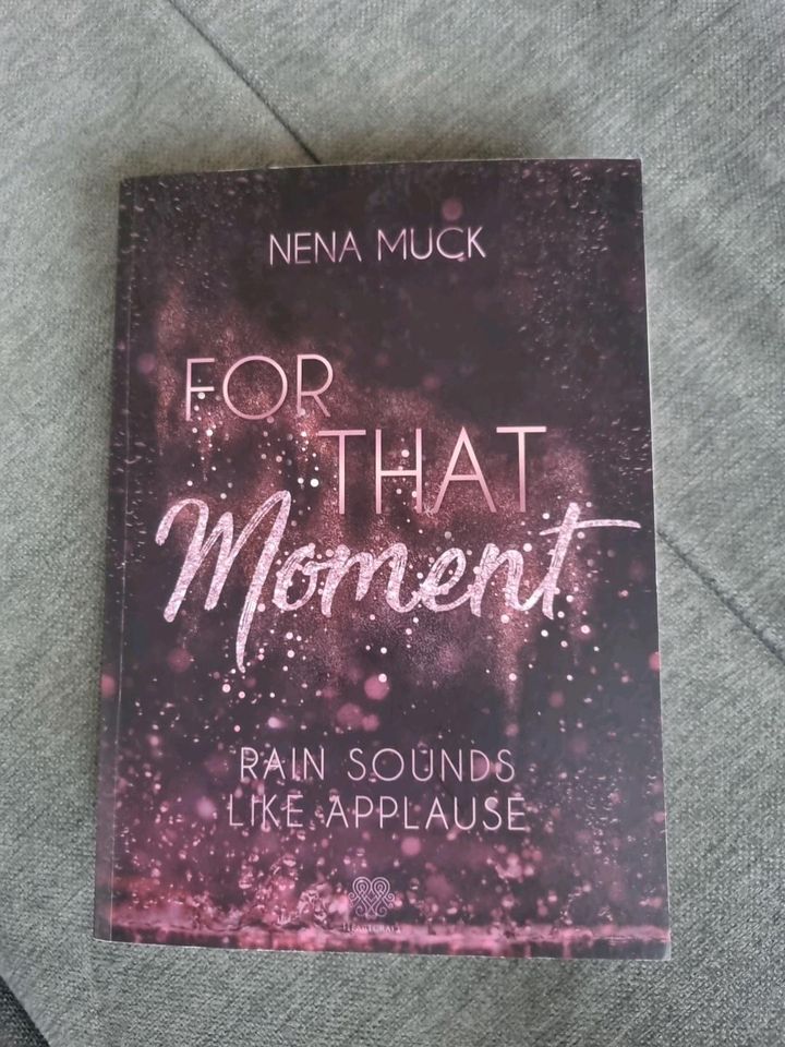 For that Moment Bd 2 rain sounds like applause Nena Muck Buch in Wittislingen