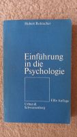 "Einführung in die Psychologie", Hubert Rohracher Niedersachsen - Langenhagen Vorschau