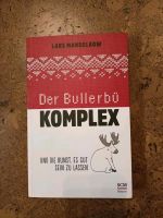 Der Bullerbü Komplex und die Kunst, es gut sein zu lassen Hessen - Solms Vorschau