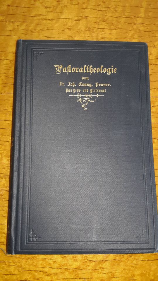 Pastoraltheologie Pruner 1905 Das Lehr u. Hirtenamt hervorragend in Augsburg