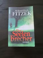 Der Seelenbrecher von Sebastian Fitzek Baden-Württemberg - Mannheim Vorschau