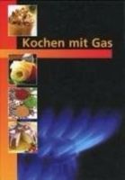 Kochen mit Gas: Lehrbuch Rheinland-Pfalz - Klein-Winternheim Vorschau