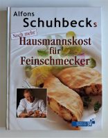 Schubeck 3 Bücher Hausmannskost Feinschmecker/Italien, Raffiniert Bayern - Kaufbeuren Vorschau