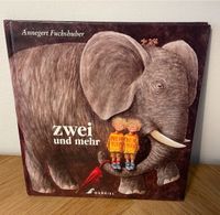 Buch Zwei und mehr Annegert Fuchshuber Nordrhein-Westfalen - Leichlingen Vorschau