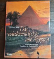 Das wiederentdeckte Alte Ägypten. Mit Reiseberichten und Gemälde Kr. München - Planegg Vorschau