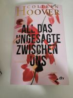 All das Ungesagte zwischen uns (Colleen Hoover) Wandsbek - Hamburg Rahlstedt Vorschau