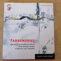 Farbenspiel -  ein multikulturelles Buch von Sabine Hudel Weilimdorf - Hausen Vorschau