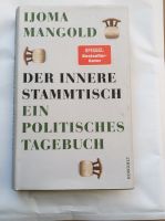 Ijoma Mangold Der innere Stammtisch Gebunden Guter Zustand Nordrhein-Westfalen - Mönchengladbach Vorschau