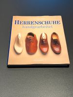 Buch: Herrenschuhe handgearbeitet ISBN 3-89508-111-6 Eimsbüttel - Hamburg Niendorf Vorschau