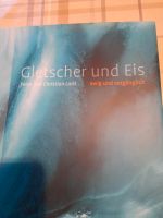Buch Gletscher und Eis Ulmer neu Neupreis 29.90 Baden-Württemberg - Murrhardt Vorschau
