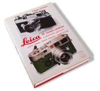 Leica M mount cameras a systematic approach, Fachbuch Frankfurt am Main - Bornheim Vorschau